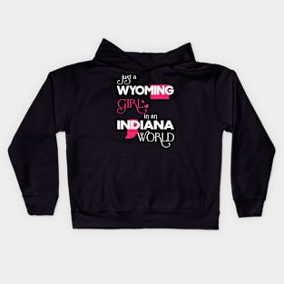 Just a Wyoming Girl In an Indiana World Kids Hoodie